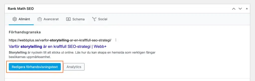 Skärmdump av Rank Math SEO-plugin-gränssnittet i WordPress. Det visar en förhandsvisning av ett svenskt blogginlägg med titeln "Varför storytelling är en kraftfull SEO-strategi" med en blå knapp märkt "Redigera förhandsvisningstest" markerad, perfekt för att skapa den perfekta metabeskrivningen.