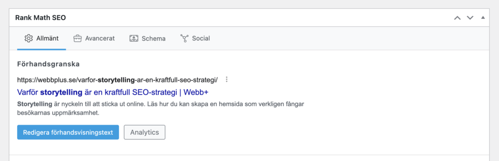 Skärmdump av Rank Math SEO-plugin-gränssnittet som visar en förhandsvisning av en webbsida med titeln "Varför storytelling är en kraftfull SEO-strategi." Funktionerna inkluderar alternativ för att redigera utdraget, skapa den perfekta metabeskrivningen och få tillgång till analyser.